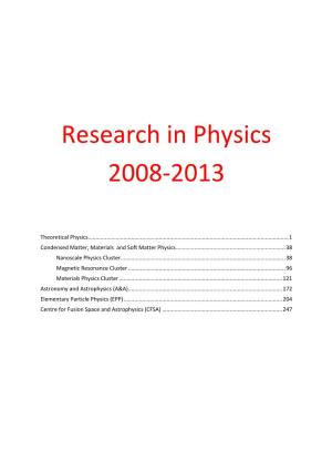 Research in Physics 2008-2013