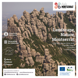 Landscape, Nature, Montserrat. LIFE Montserrat (2014-2018): a Unique Project to Protect a Unique Land