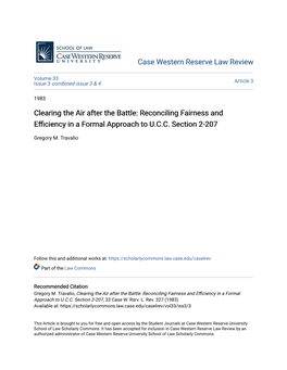 Clearing the Air After the Battle: Reconciling Fairness and Efficiency in Aormal F Approach to U.C.C
