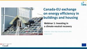 Canada-EU Exchange on Energy Efficiency in Buildings and Housing Webinar 1: Investing in a Climate-Neutral Recovery