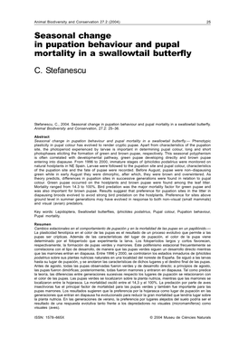 Seasonal Change in Pupation Behaviour and Pupal Mortality in a Swallowtail Butterfly C. Stefanescu