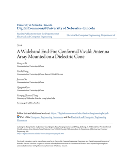 A Wideband End-Fire Conformal Vivaldi Antenna Array Mounted on a Dielectric Cone Zengrui Li Communication University of China