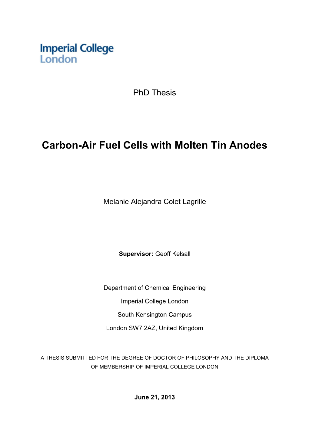Carbon-Air Fuel Cells with Molten Tin Anodes