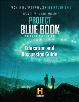 Project Blue Book Education and Discussion Guide