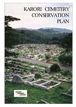 Karori Cemetery Conservation Plan Karori Cemetery Conservation Plan