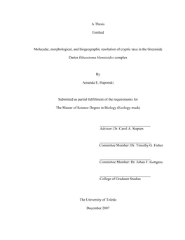 A Thesis Entitled Molecular, Morphological, and Biogeographic Resolution of Cryptic Taxa in the Greenside Darter Etheostoma Blen