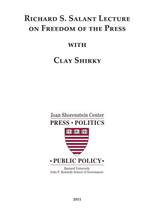 Richard S. Salant Lecture on Freedom of the Press with Clay Shirky