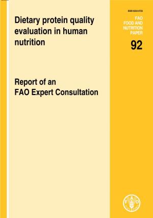 Dietary Protein Quality Evaluation in Human Nutrition: Report of an FAO Expert Consultation