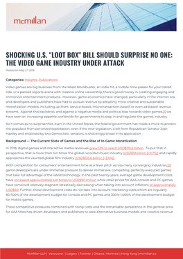 SHOCKING U.S. "LOOT BOX" BILL SHOULD SURPRISE NO ONE: the VIDEO GAME INDUSTRY UNDER ATTACK Posted on May 27, 2019