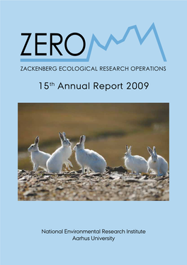 Zackenberg Ecological Research Operations, 15Th Annual Report, 2009