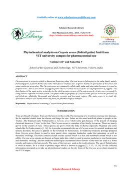 Phytochemical Analysis on Caryota Urens (Fishtail Palm) Fruit from VIT University Campus for Pharmaceutical Use