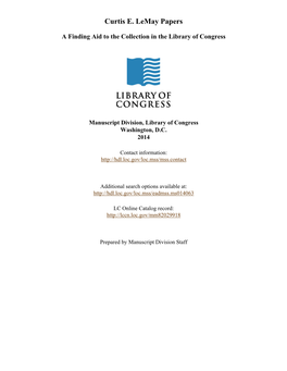 Curtis E. Lemay Papers [Finding Aid]. Library of Congress. [PDF Rendered