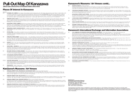 Pull-Out Map of Kanazawa Kanazawa’S Museums / Art Venues Contd
