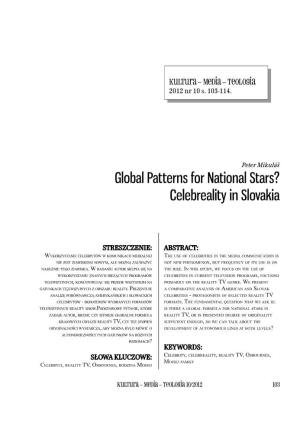 Global Patterns for National Stars? Celebreality in Slovakia