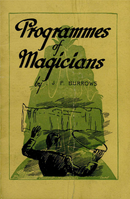 Programmes of Magicians