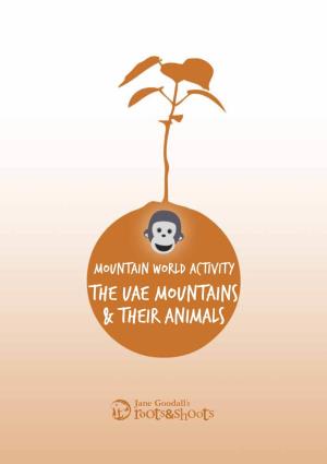 Mountain World Activity the UAE Mountains & Their Animals Mountain World Activity the UAE Mountains & Their Animals