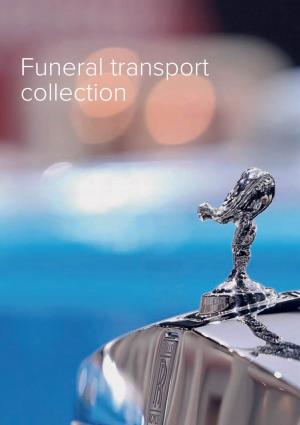 Funeral Transport Collection 2 Funeral Transport Collection