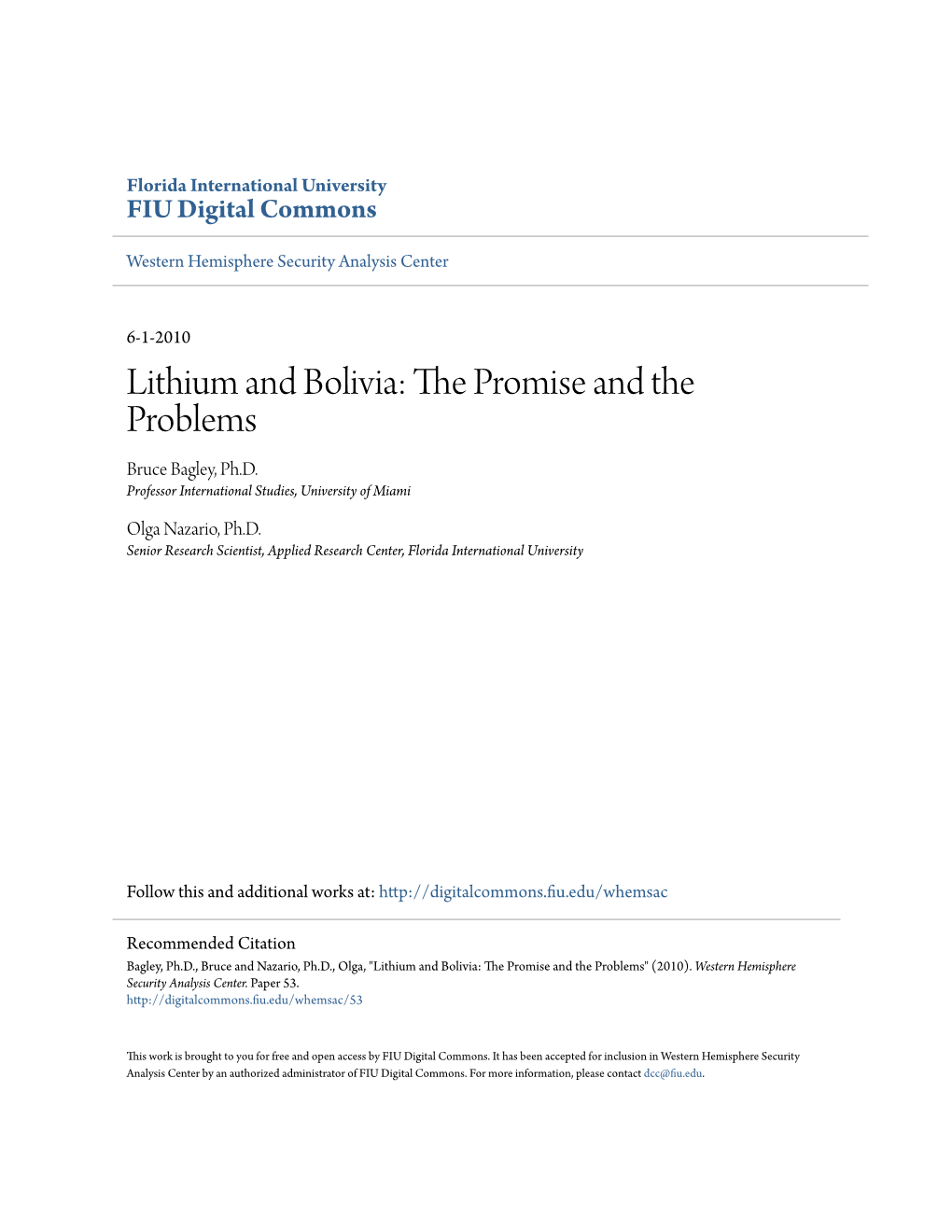 Lithium and Bolivia: the Rp Omise and the Problems Bruce Bagley, Ph.D