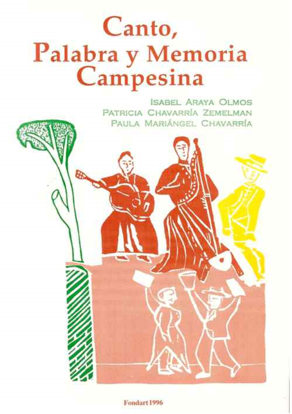 Canto-Palabra-Y-Memoria-Campesina-Patricia-Chavarría.Pdf