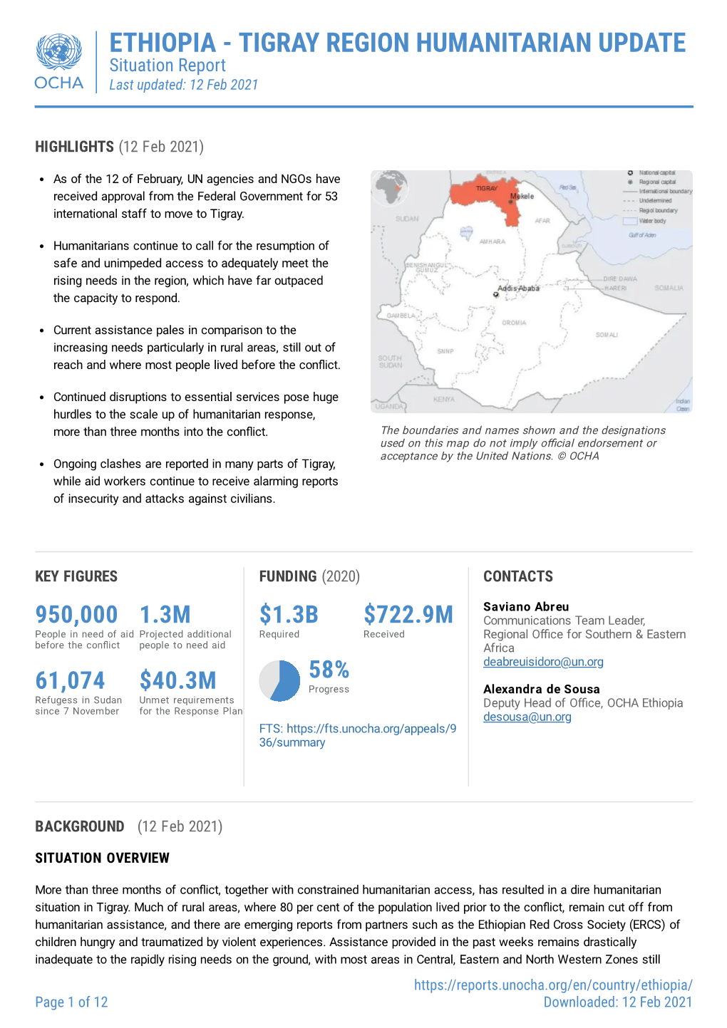 ETHIOPIA - TIGRAY REGION HUMANITARIAN UPDATE Situation Report Last Updated: 12 Feb 2021