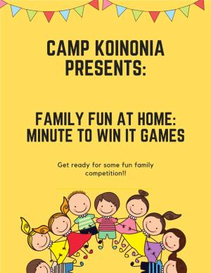 Camp Koinonia Presents