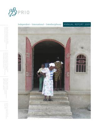 Independent • International • Interdisciplinary Annual Report 2009