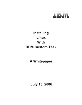 Installing Linux with RDM Custom Task a Whitepaper July 13, 2006