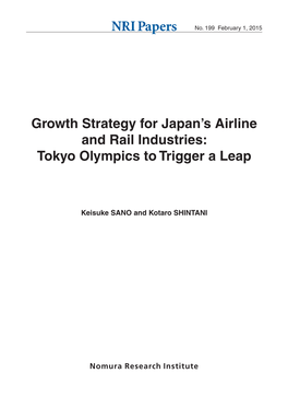 Growth Strategy for Japan's Airline and Rail Industries:Tokyo Olympics to Trigger a Leap
