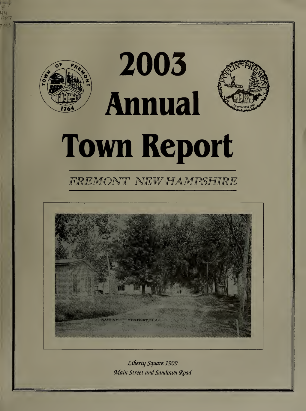 Annual Reports of the Selectmen, Treasurer, School Board and All