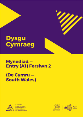 Mynediad — Entry (A1) Fersiwn 2 (De Cymru — South Wales) 2