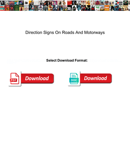 Direction Signs on Roads and Motorways