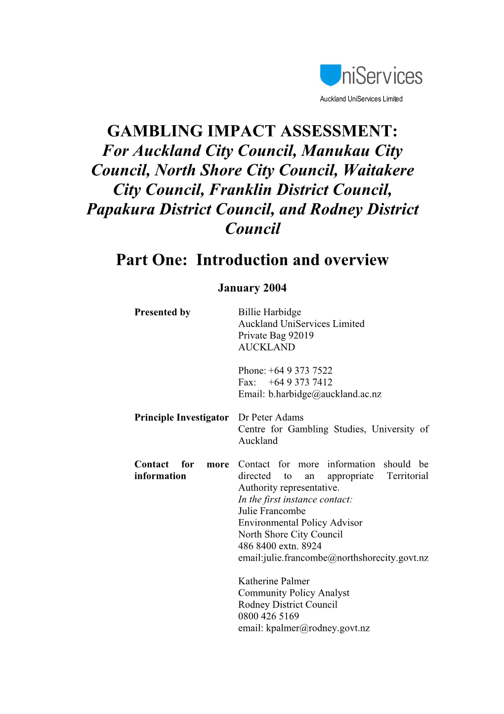 GAMBLING IMPACT ASSESSMENT: for Auckland City Council