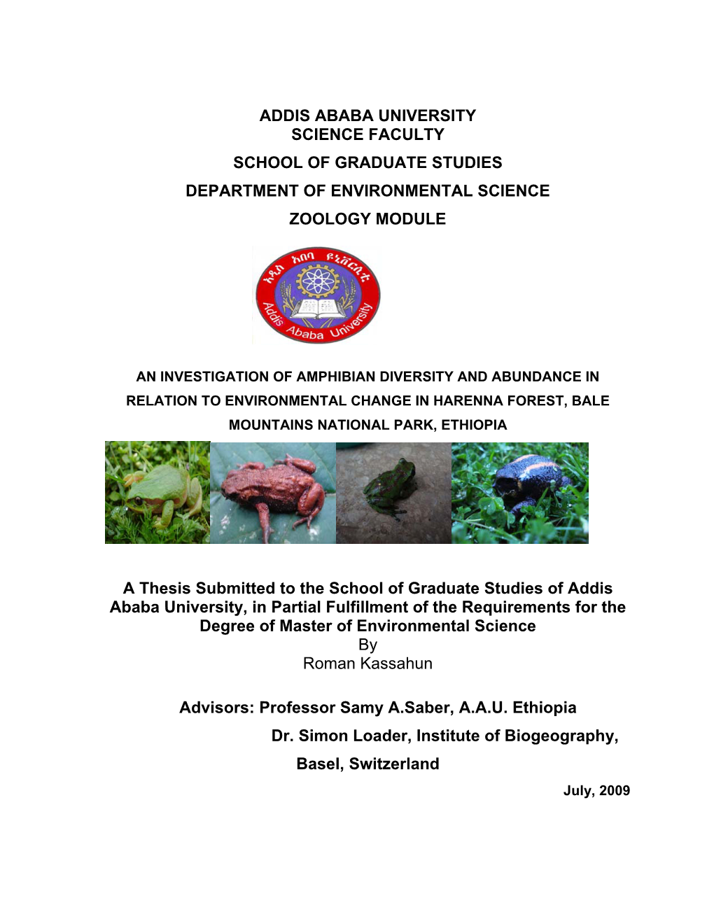 Addis Ababa University Science Faculty School of Graduate Studies Department of Environmental Science Zoology Module