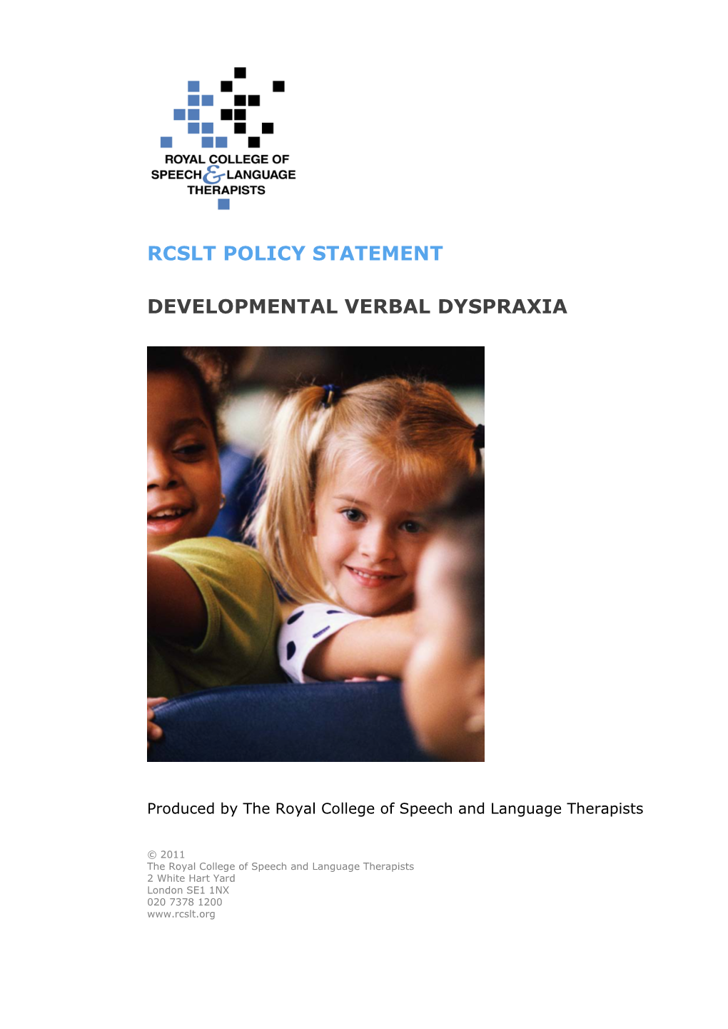 Developmental Verbal Dyspraxia