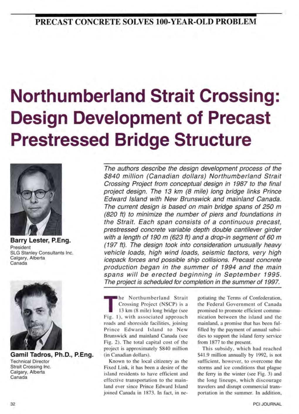 Northumberland Strait Crossing: Design Development of Precast Prestressed Bridge Structure