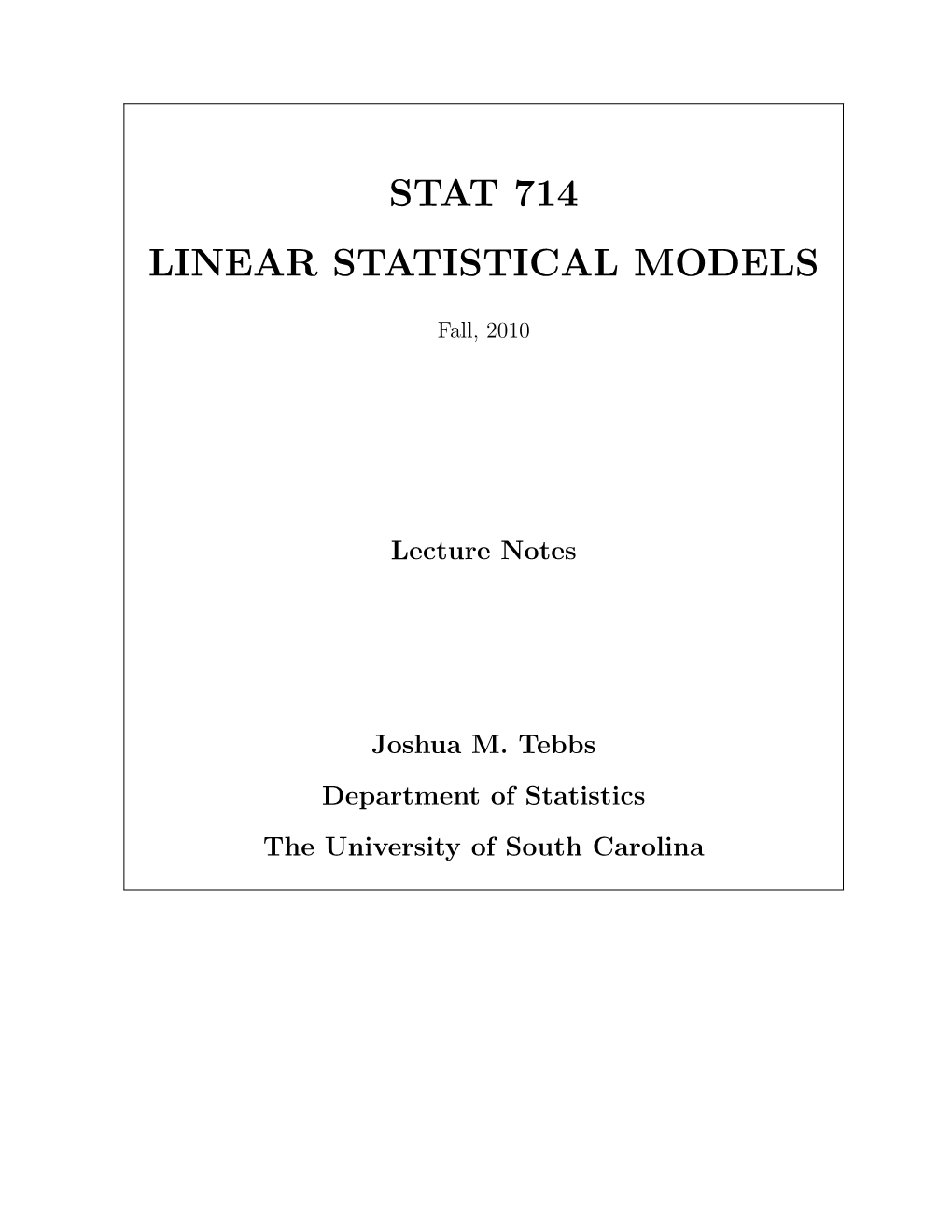 Stat 714 Linear Statistical Models