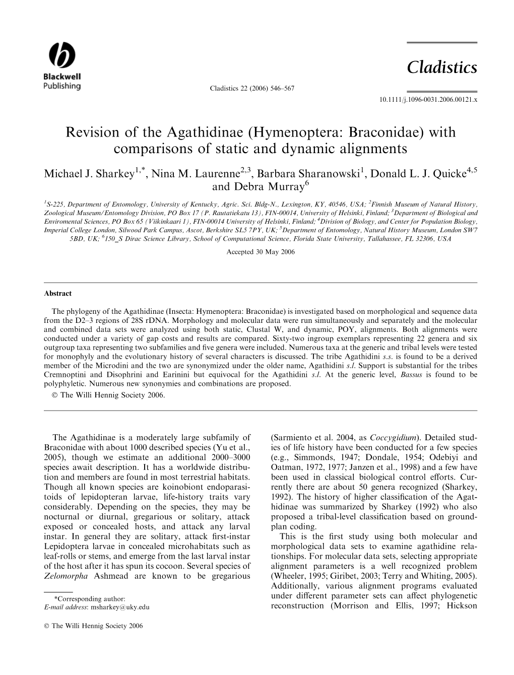 Revision of the Agathidinae (Hymenoptera: Braconidae) with Comparisons of Static and Dynamic Alignments