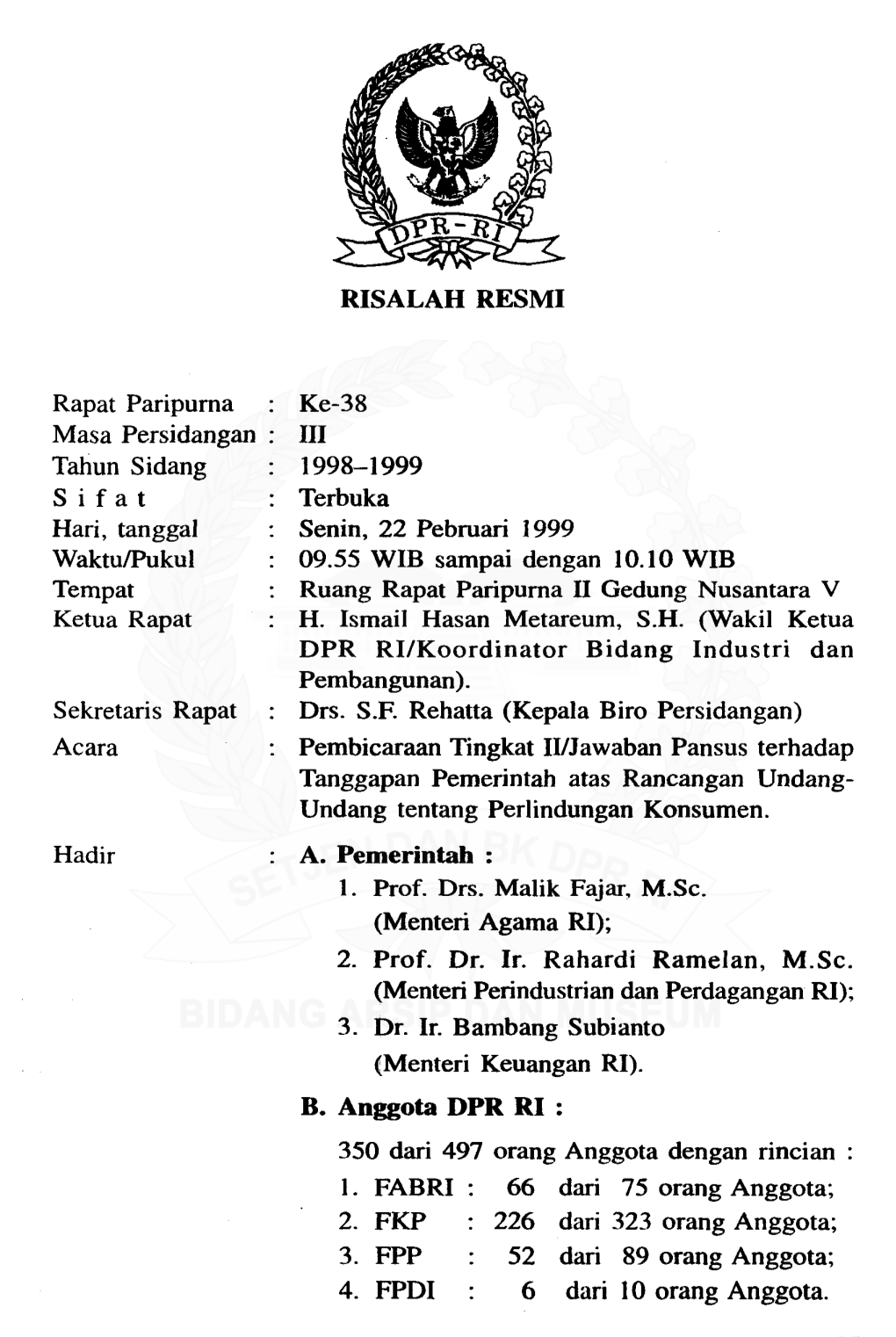 RISALAH RESMI B. Anggota DPR