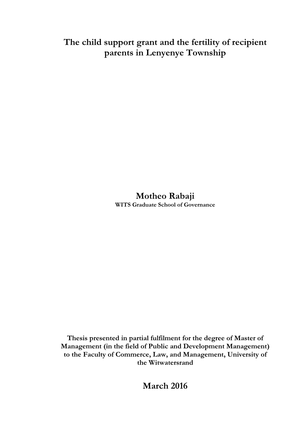 The Child Support Grant and the Fertility of Recipient Parents in Lenyenye Township