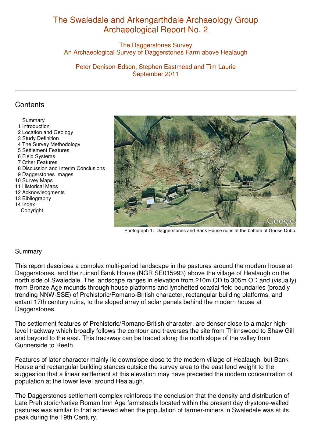 The Swaledale and Arkengarthdale Archaeology Group Archaeological Report No