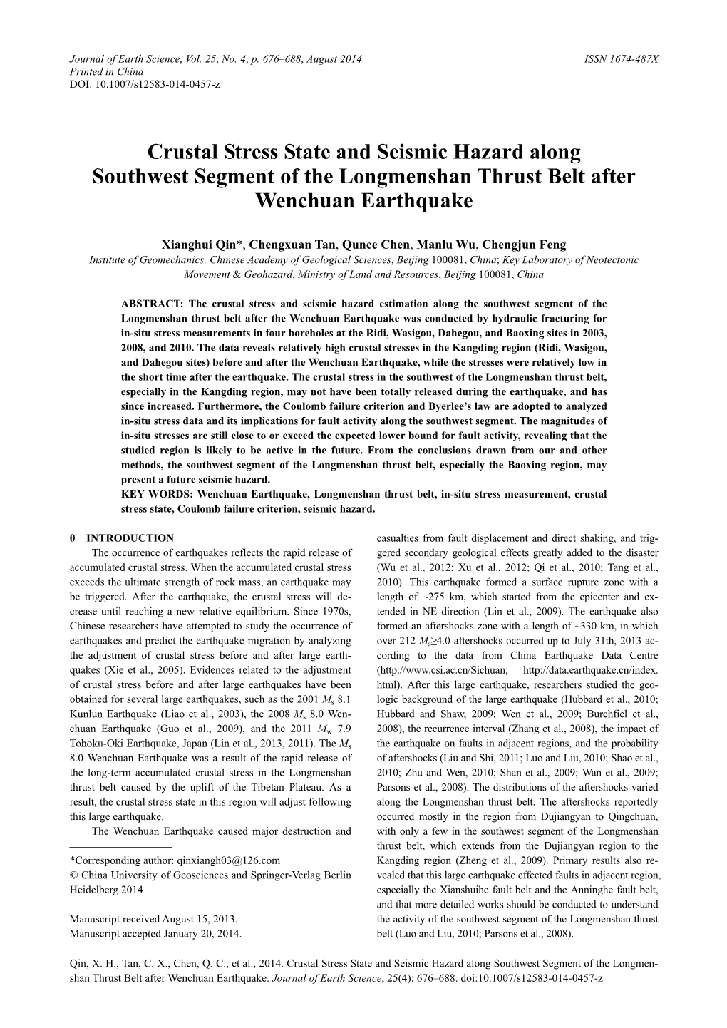 Crustal Stress State and Seismic Hazard Along Southwest Segment of the Longmenshan Thrust Belt After Wenchuan Earthquake