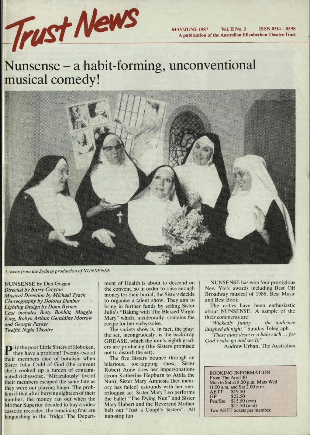 Nunsense - a Habit-Forming, Unconventional Musical Comedy!