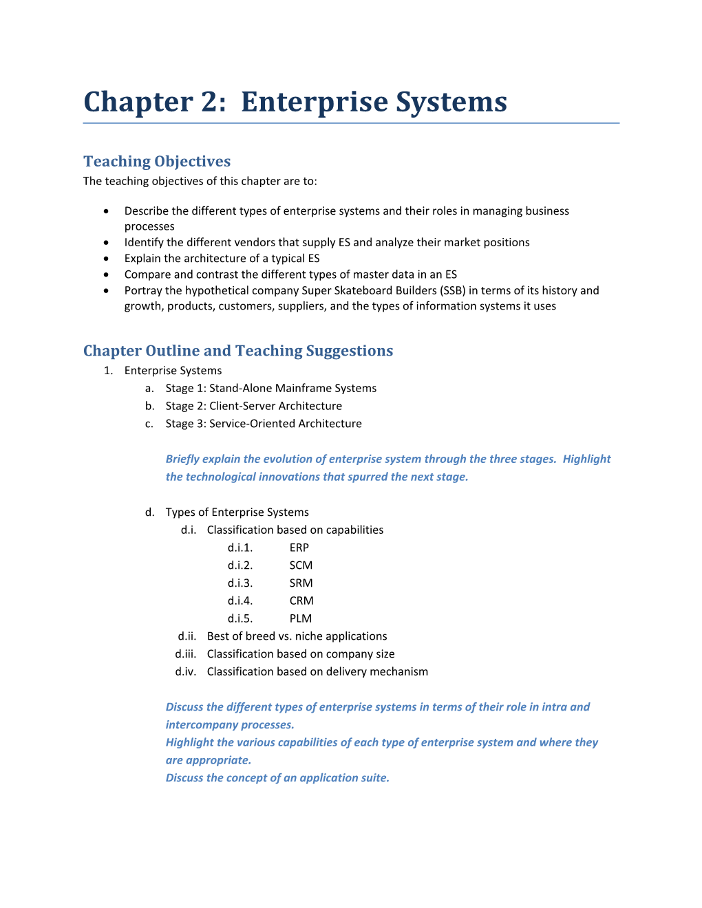 The Teaching Objectives of This Chapter Are To