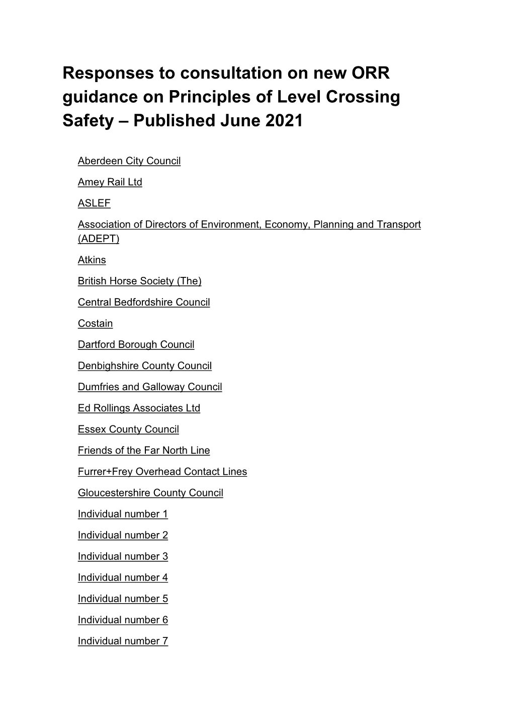 Responses to Consultation on New ORR Guidance on Principles of Level Crossing Safety – Published June 2021