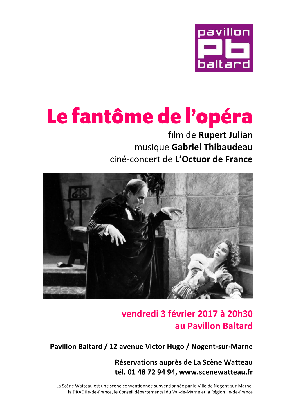 Dossier Présentation LE FANTOME DE L'opera Ciné-Concert Le