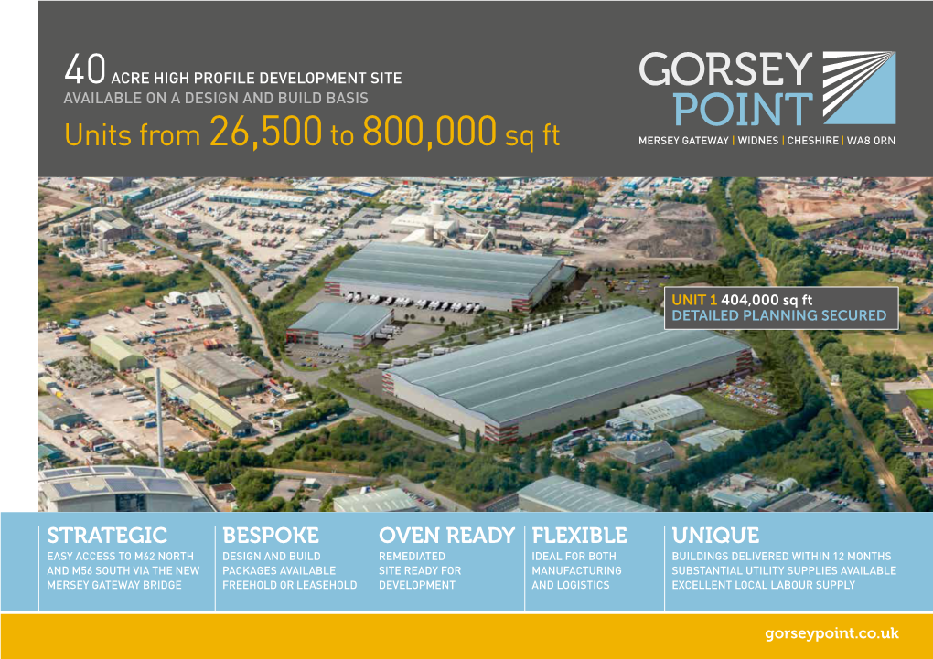 Units from 26,500To 800,000Sq Ft