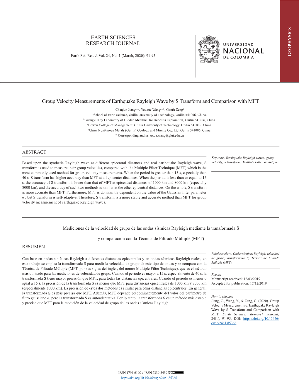 Group Velocity Measurements of Earthquake Rayleigh Wave by S Transform and Comparison with MFT