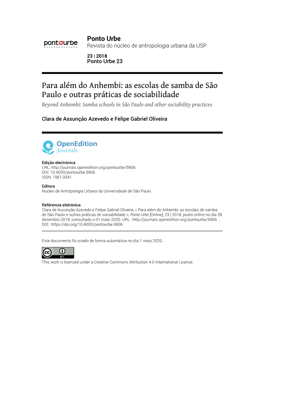 Ponto Urbe, 23 | 2018 Para Além Do Anhembi: As Escolas De Samba De São Paulo E Outras Práticas De S