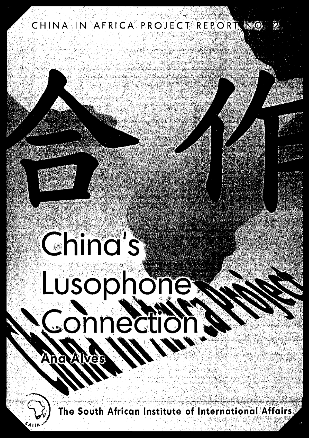 China's Lusophone Connection