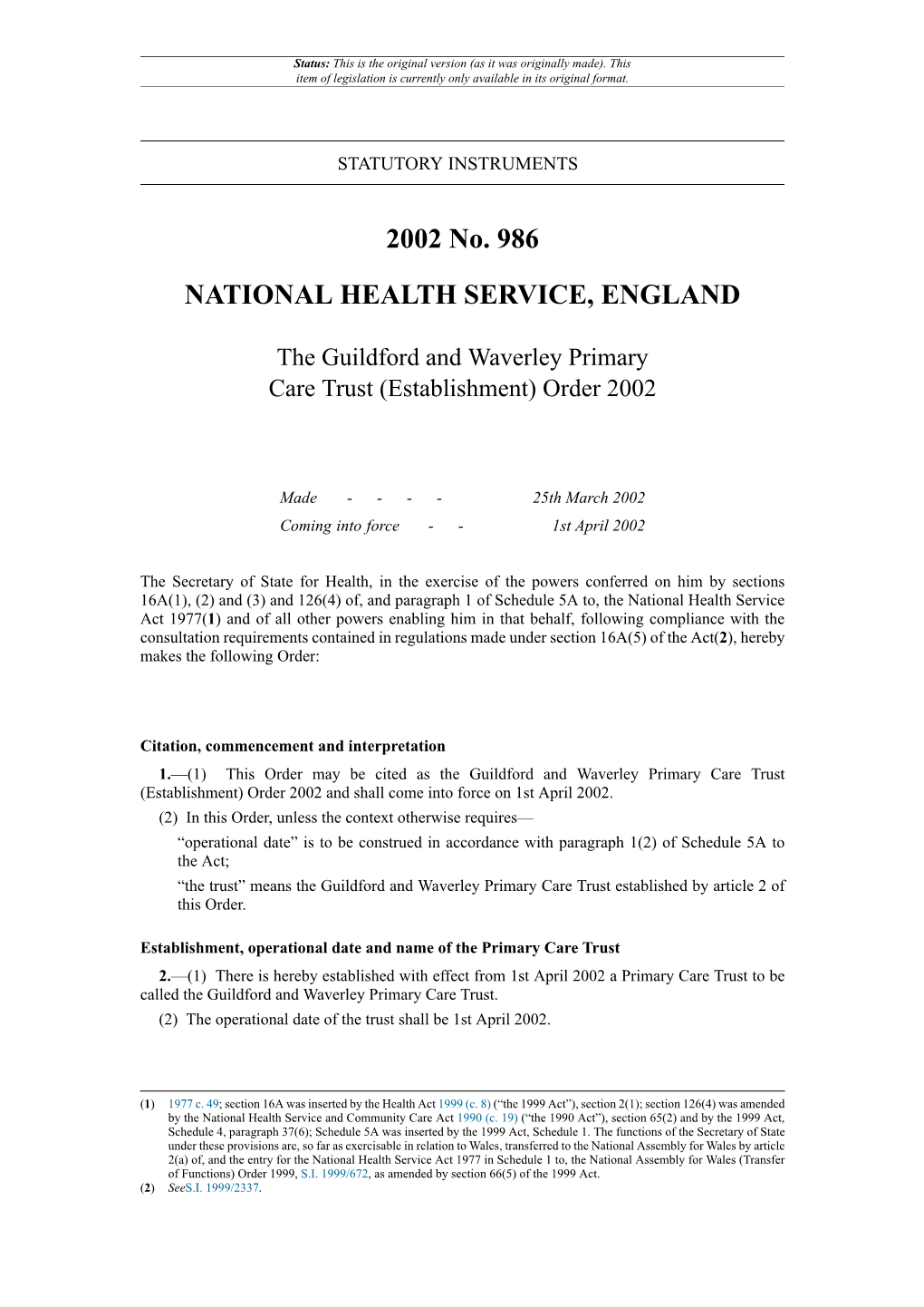 The Guildford and Waverley Primary Care Trust (Establishment) Order 2002